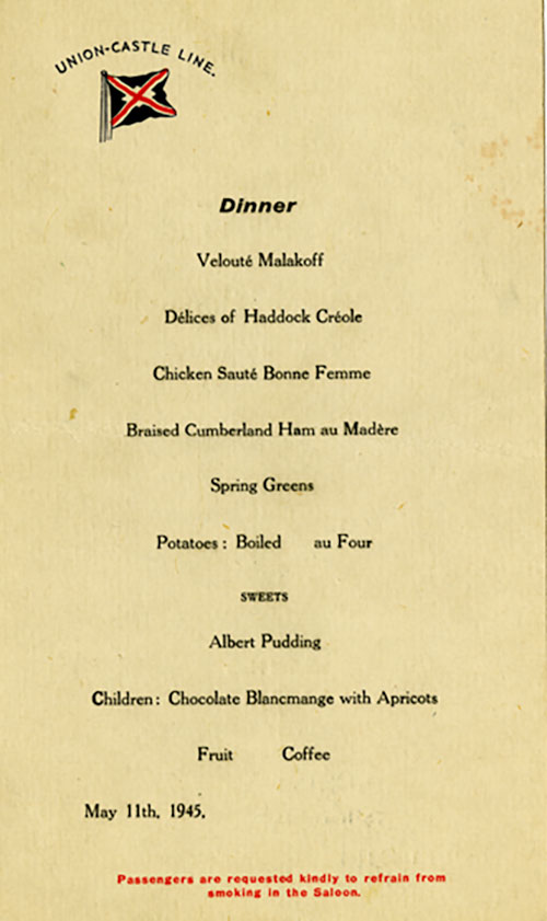 Menu du 11 mai 1945 pour le déjeuner, le dîner et le souper à bord du navire. Le document a été publié par l’entreprise maritime Union Castle Line.